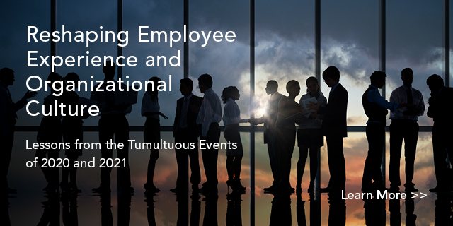 Reshaping Employee Experience and Organizational Culture